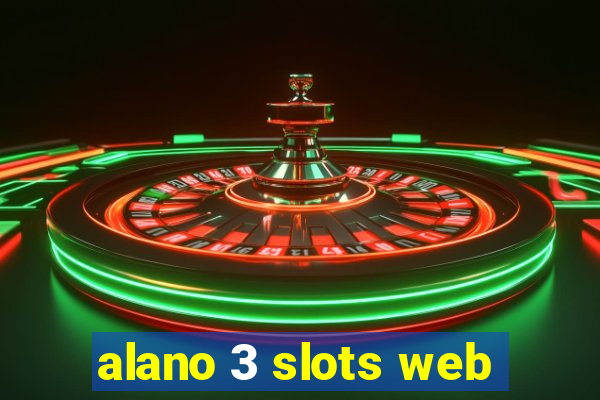 alano 3 slots web